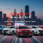 chery malaysia